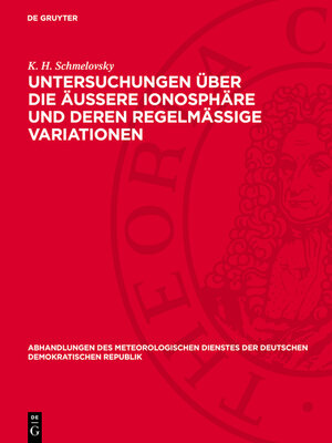 cover image of Untersuchungen über die äußere Ionosphäre und deren regelmäßige Variationen